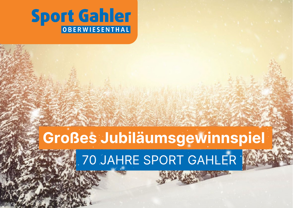 Großes Gewinnspiel | 70 Jahre SPORT GAHLER